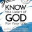 You Can Know the Heart of God For Your Life